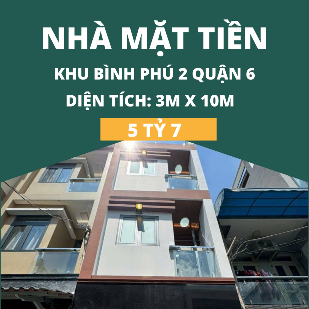 Nhà mặt tiền khu Bình Phú 2, Phường 10, Quận 6